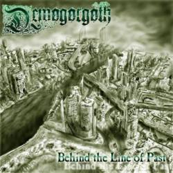 Demogorgoth : Behind the Line of Past